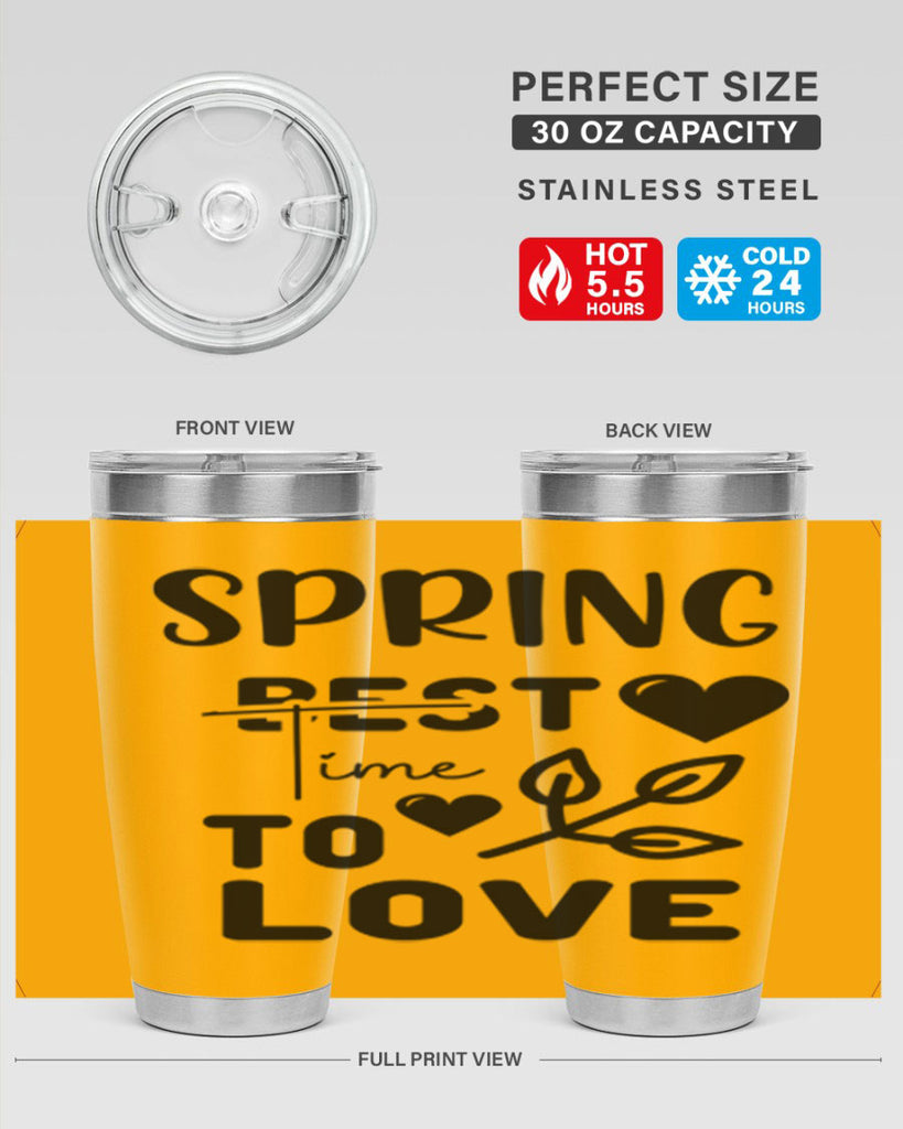 Spring Best Time to Love 413#- spring- Tumbler