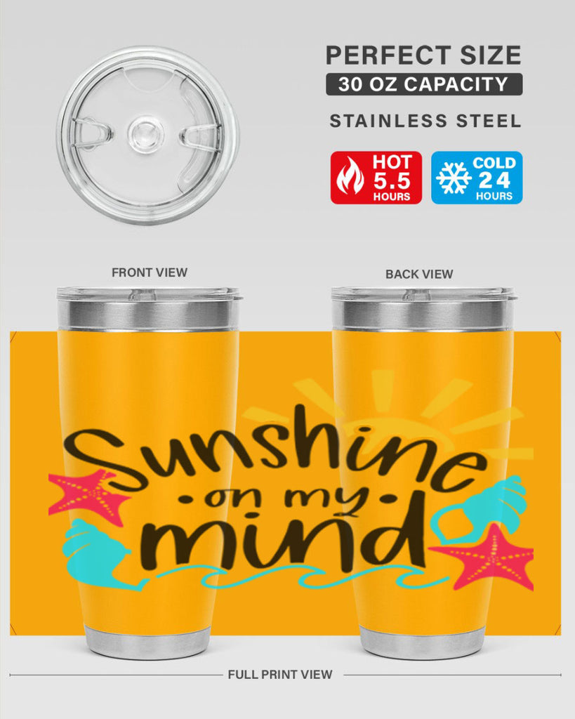 Sunshine On My Mind Style 15#- summer- Tumbler