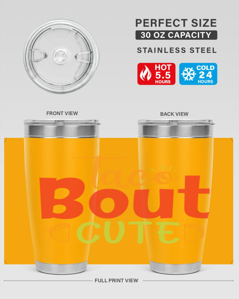 Taco Bout cute Style 198#- baby- tumbler