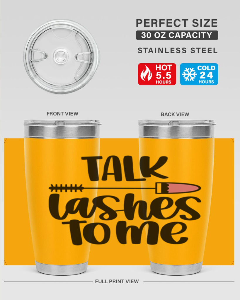 Talk Lashes To Me Style 16#- make up- Tumbler