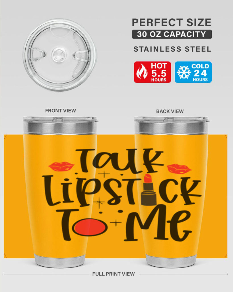 Talk Lipstick To Me Style 218#- make up- Tumbler
