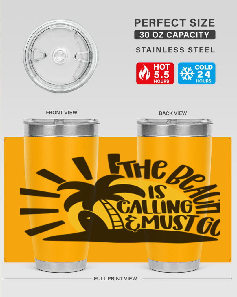 The Beach Is Calling Must Go Style 13#- summer- Tumbler