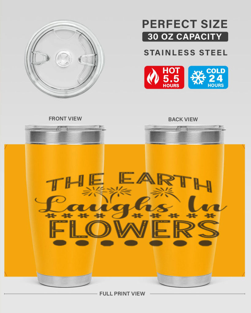 The earth laughs in flowers 533#- spring- Tumbler