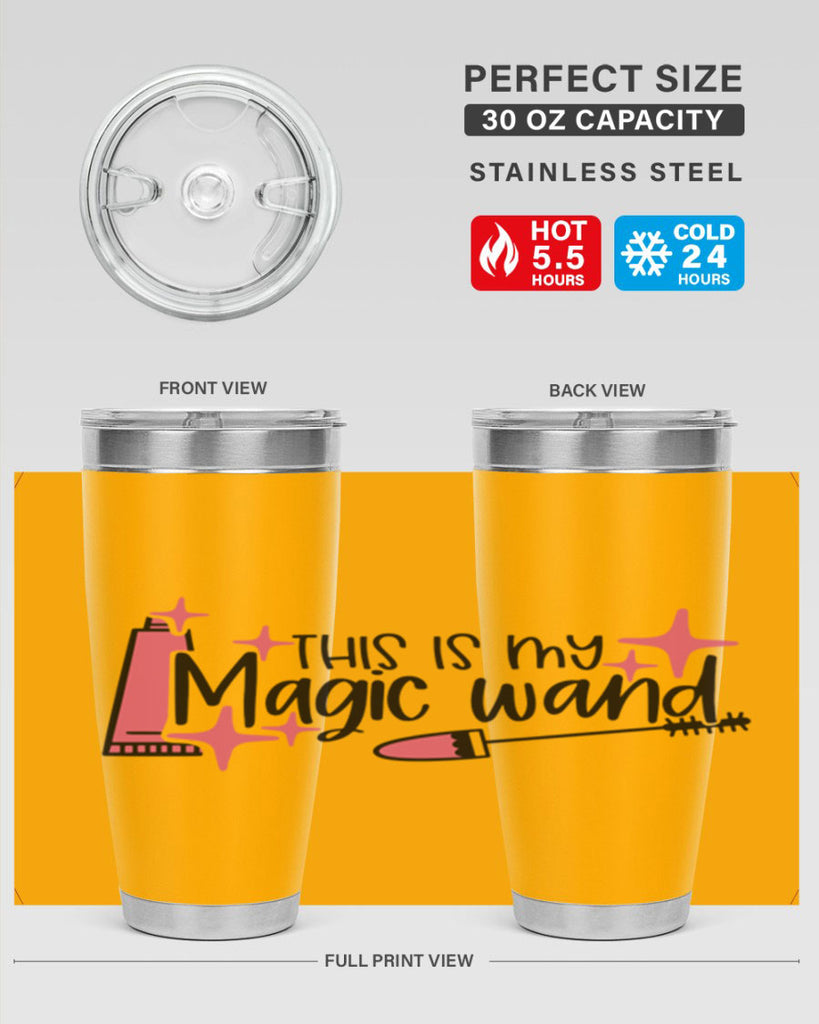 This Is My Magic Wand Style 13#- make up- Tumbler