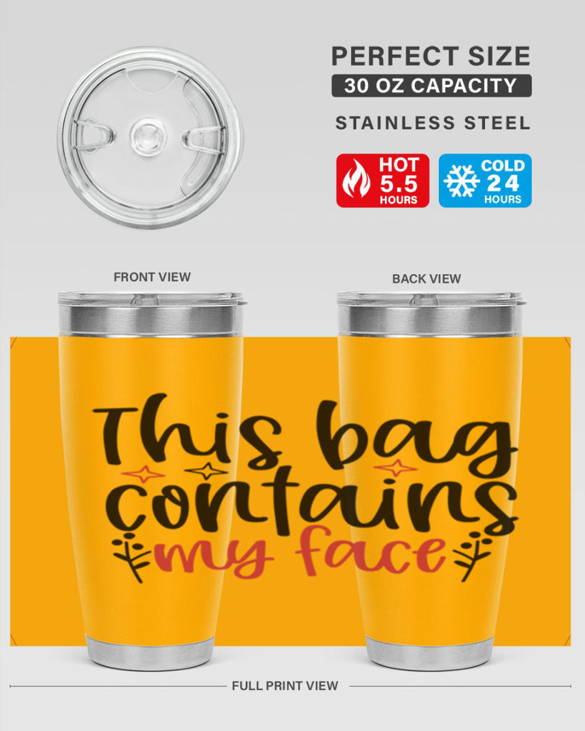 This bag contains my face Design Style 216#- make up- Tumbler