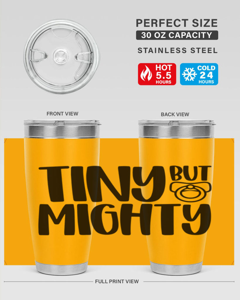 Tiny But Mighty Style 17#- baby- tumbler
