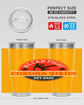We Can Fight Corona Virus Est Style 11#- corona virus- Tumbler
