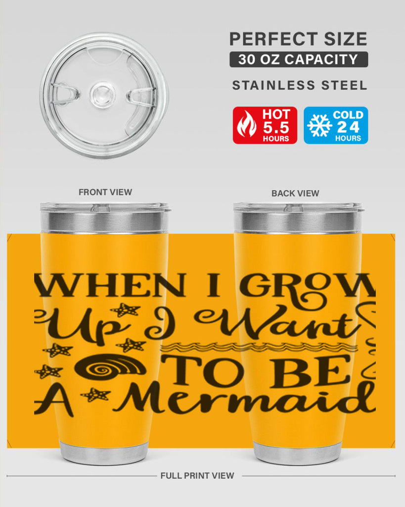 When i grow up i 665#- mermaid- Tumbler