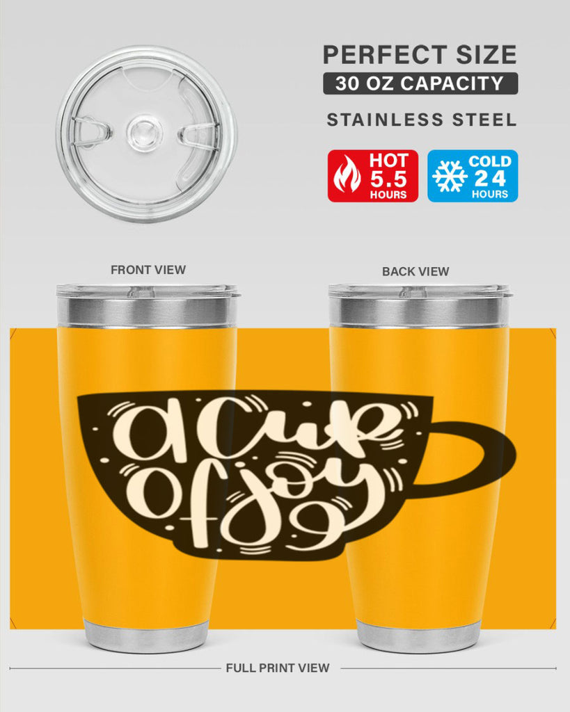 a cup of joy 191#- coffee- Tumbler