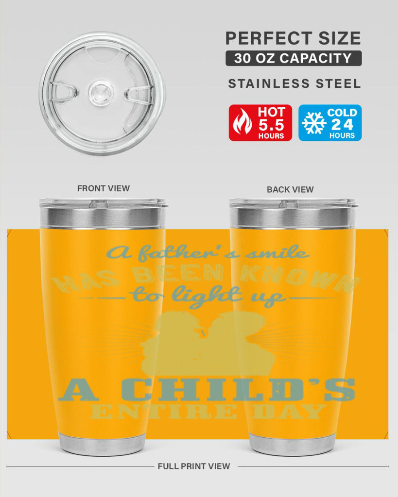 a father’s smile has been 122#- fathers day- Tumbler