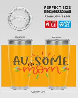 ausome mom Style 4#- autism- Tumbler