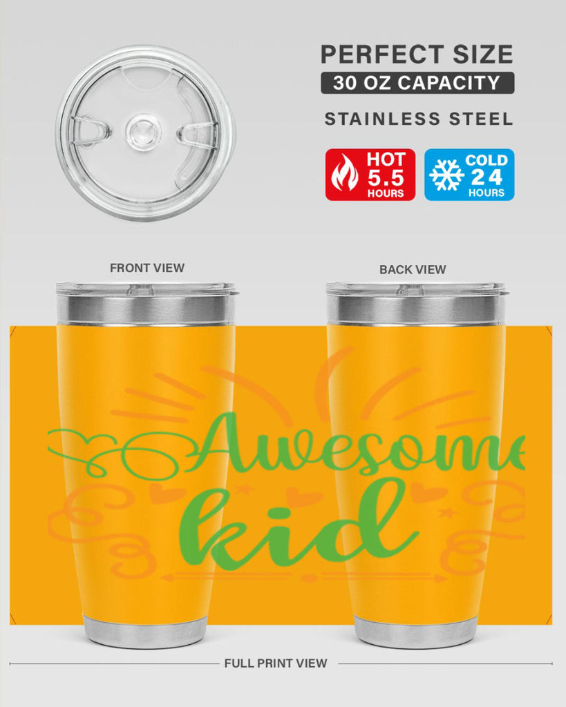 awesome kid 111#- fathers day- Tumbler