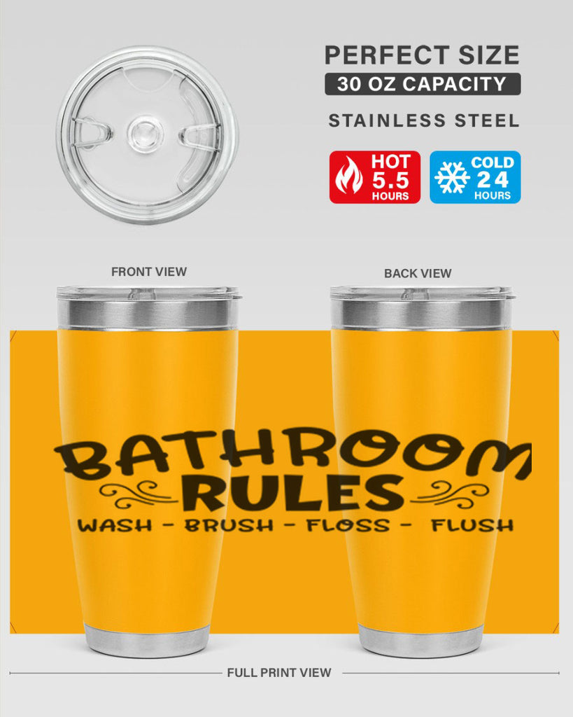 bathroom rules wash brush floss flush 91#- bathroom- Tumbler
