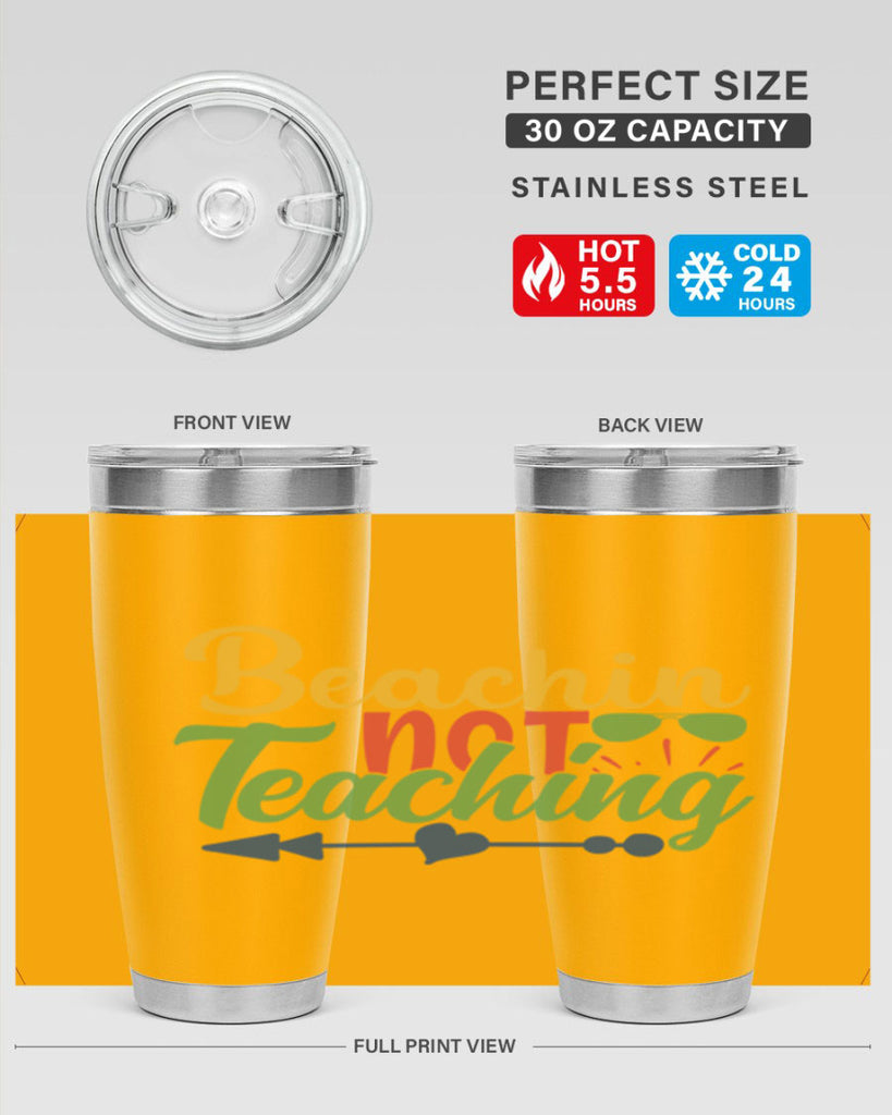beachin not teaching Style 194#- teacher- tumbler