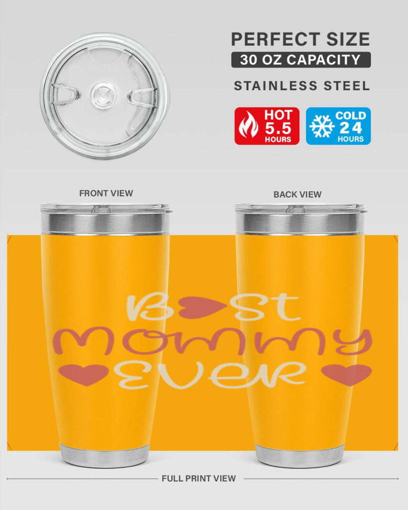 best mommy ever 199#- mom- Tumbler