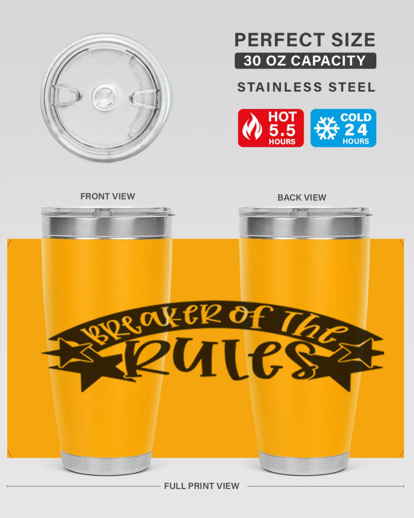 breaker of the rules 69#- fathers day- Tumbler