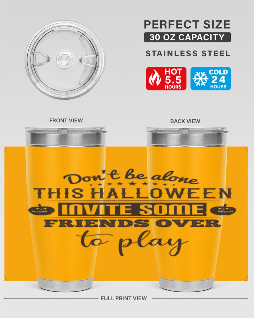 dont be alone this halloween 116#- halloween- Tumbler