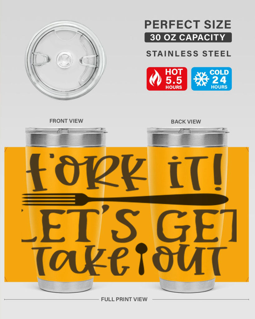 fork it let s get takeout 95#- kitchen- Tumbler