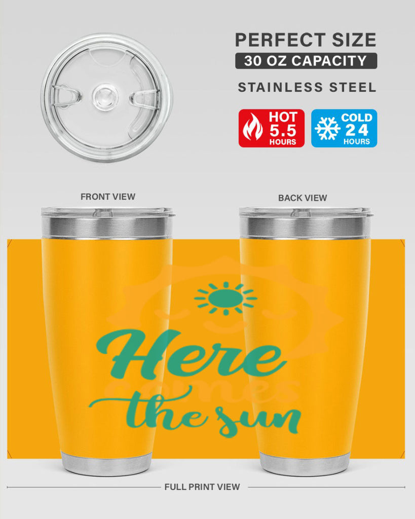 here comes the sun Style 96#- summer- Tumbler