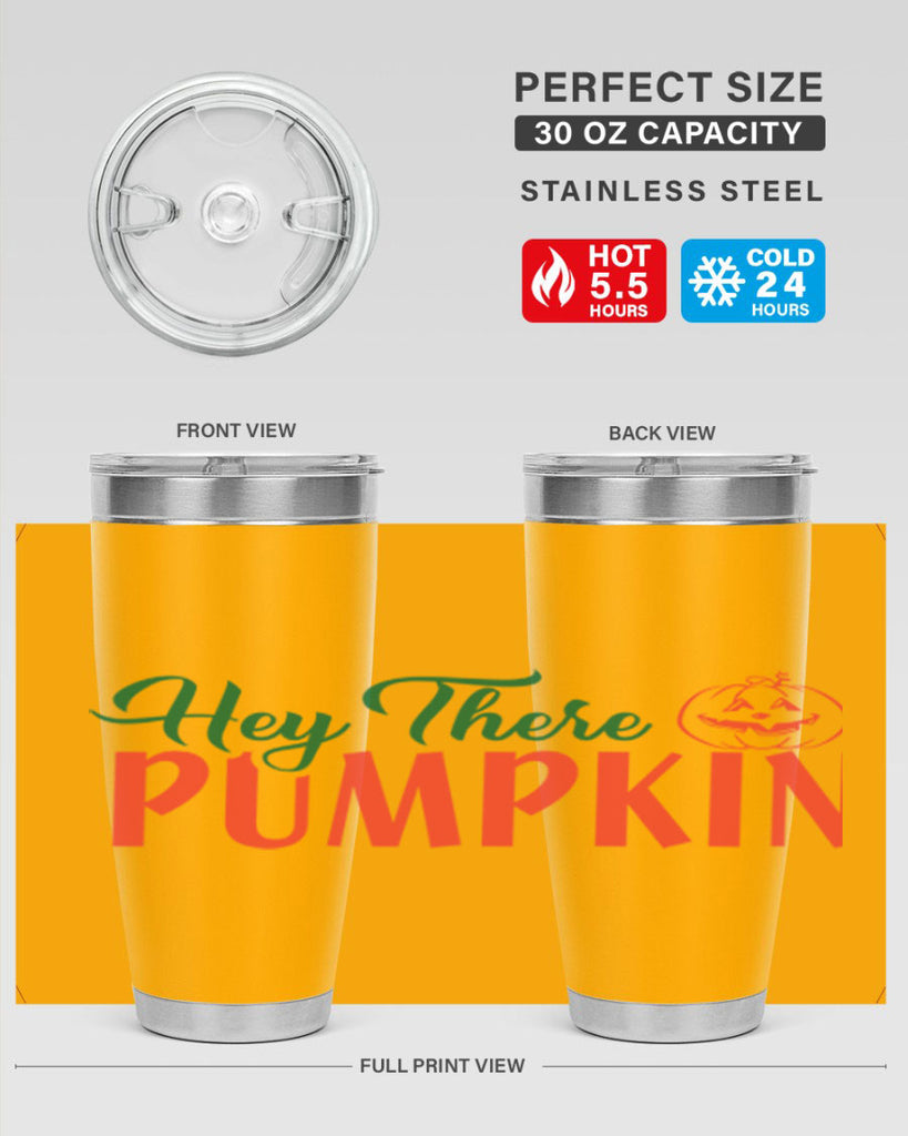 hey there pumpkin 305#- fall- Tumbler