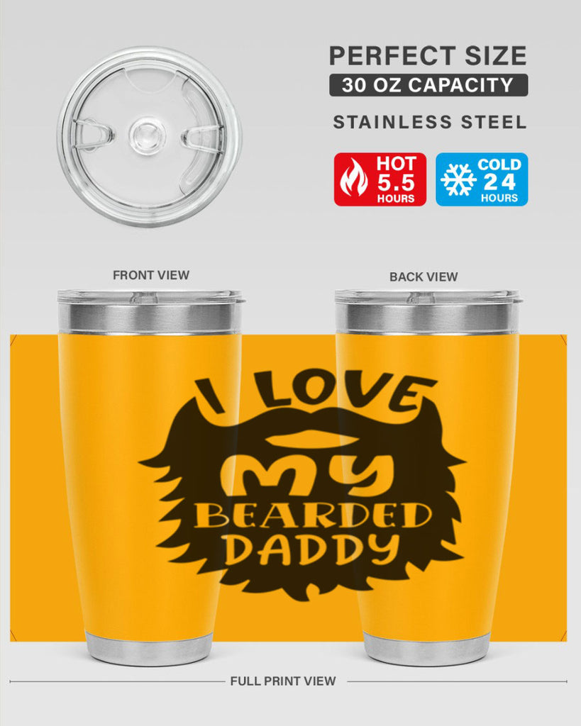 i love my bearded daddy Style 248#- baby- tumbler