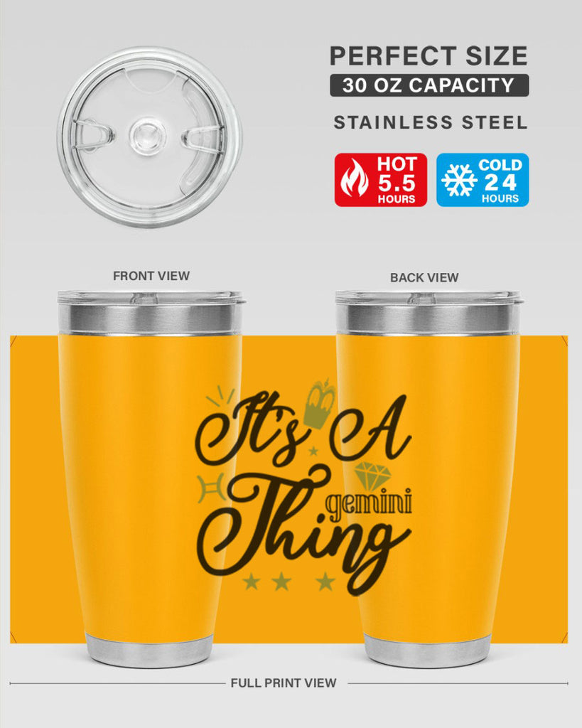its a Gemini thing 266#- zodiac- Tumbler