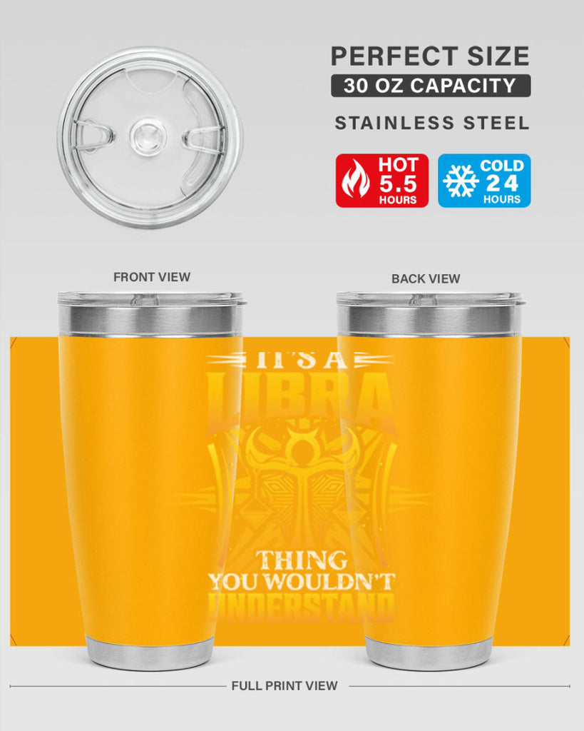 its a Libra thinggraphic 268#- zodiac- Tumbler