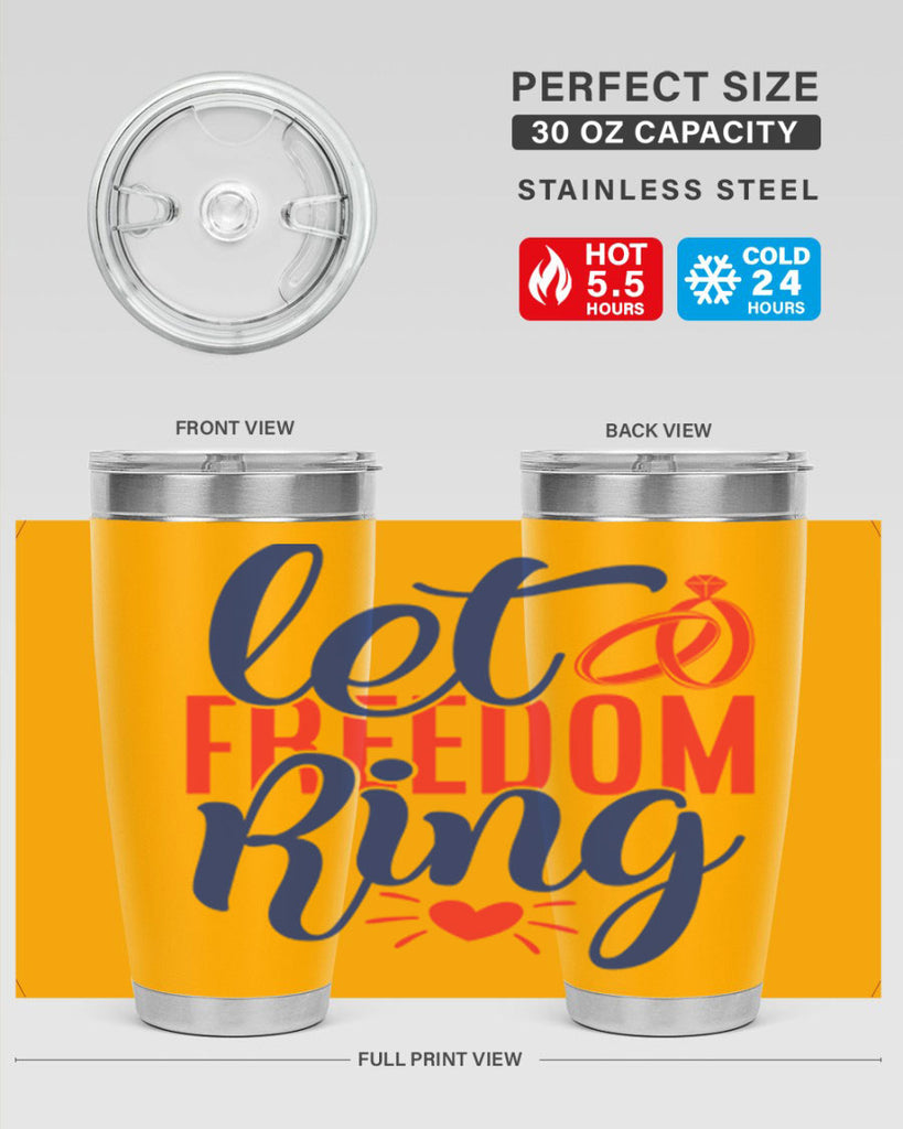 let freedom ring Style 58#- Fourt Of July- Tumbler