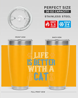 life is better with cat Style 64#- cat- Tumbler