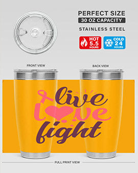 live love fight Style 8#- breast cancer- Tumbler