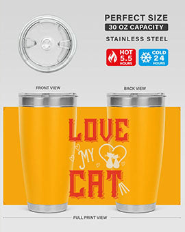 love my cat Style 67#- cat- Tumbler