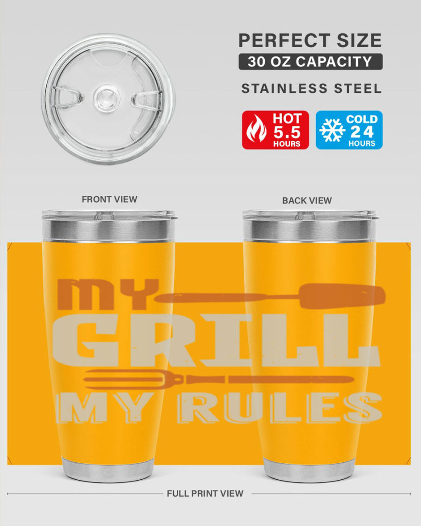 my grill my rules 20#- bbq- Tumbler