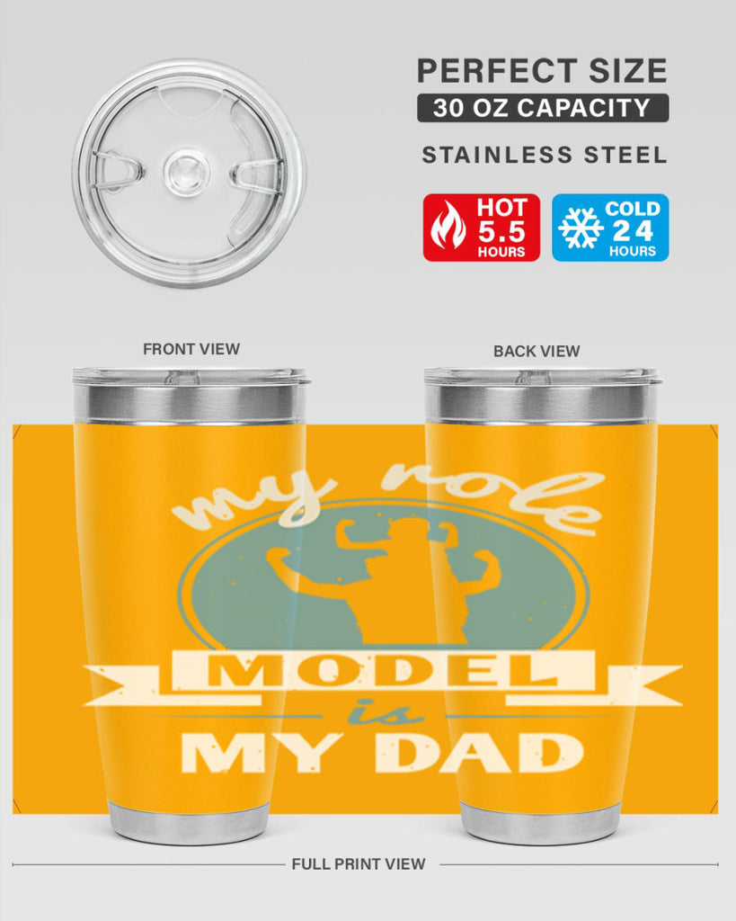 my role model is my dad 182#- fathers day- Tumbler