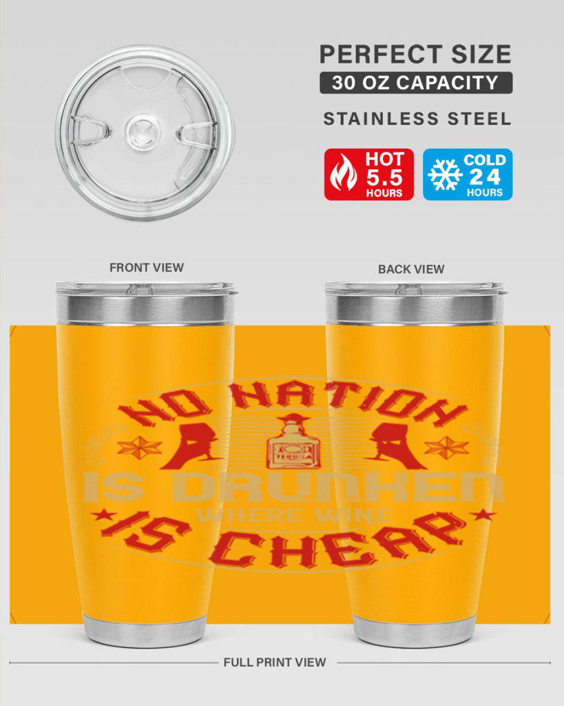 no nation is drunken where wine is cheap 32#- drinking- Tumbler