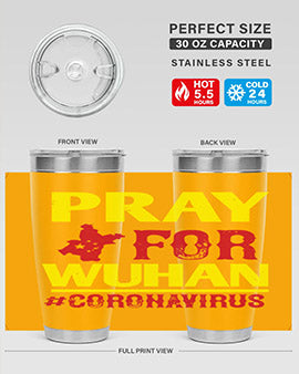 pray for wuhan coronavirus Style 27#- corona virus- Tumbler