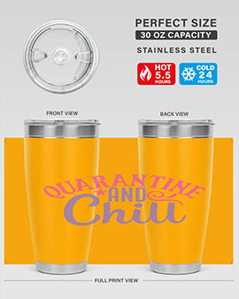 quarantine chill Style 47#- corona virus- Tumbler