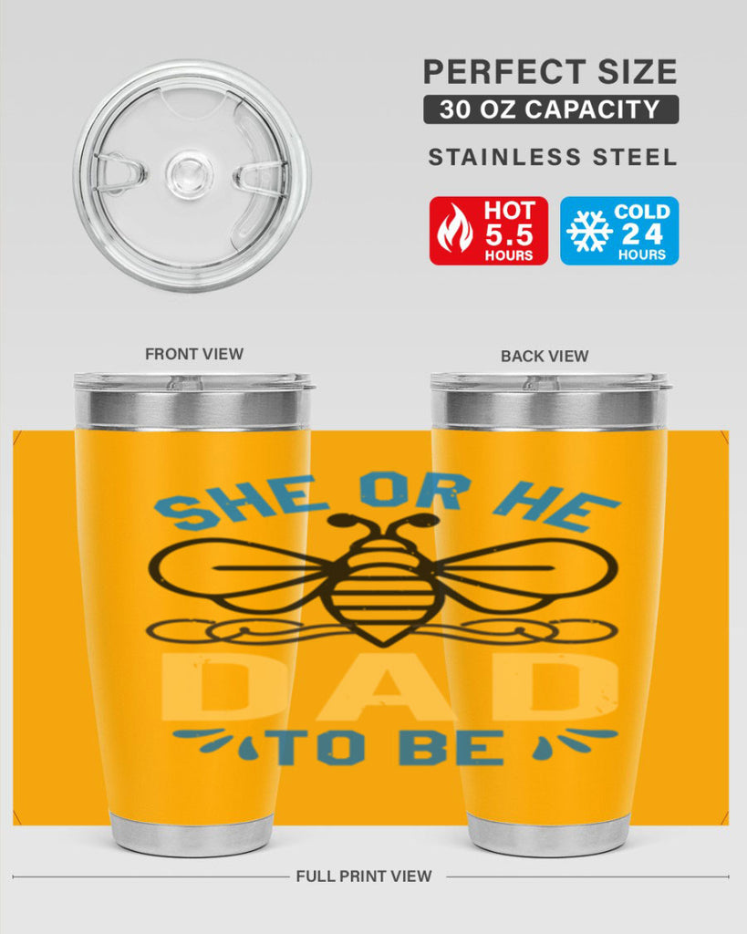 she or he dad to be Style 15#- baby shower- tumbler
