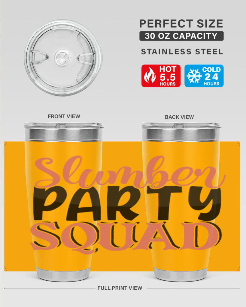 slumber party squad Style 43#- Best Friend- Tumbler
