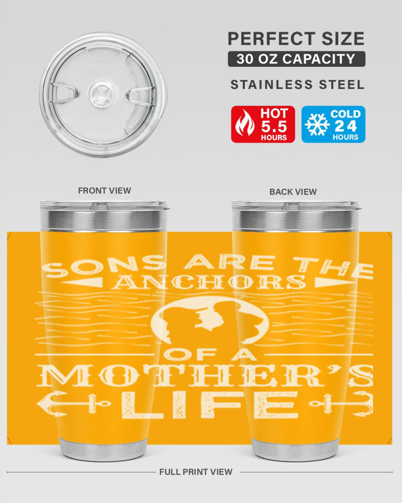 sons are the anchors of a mothers life 30#- mothers day- Tumbler
