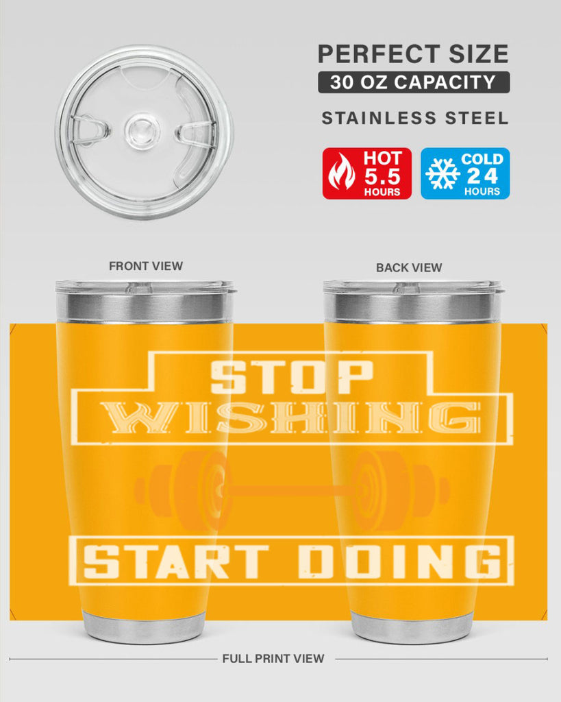 stop weshing start doing 74#- gym- Tumbler