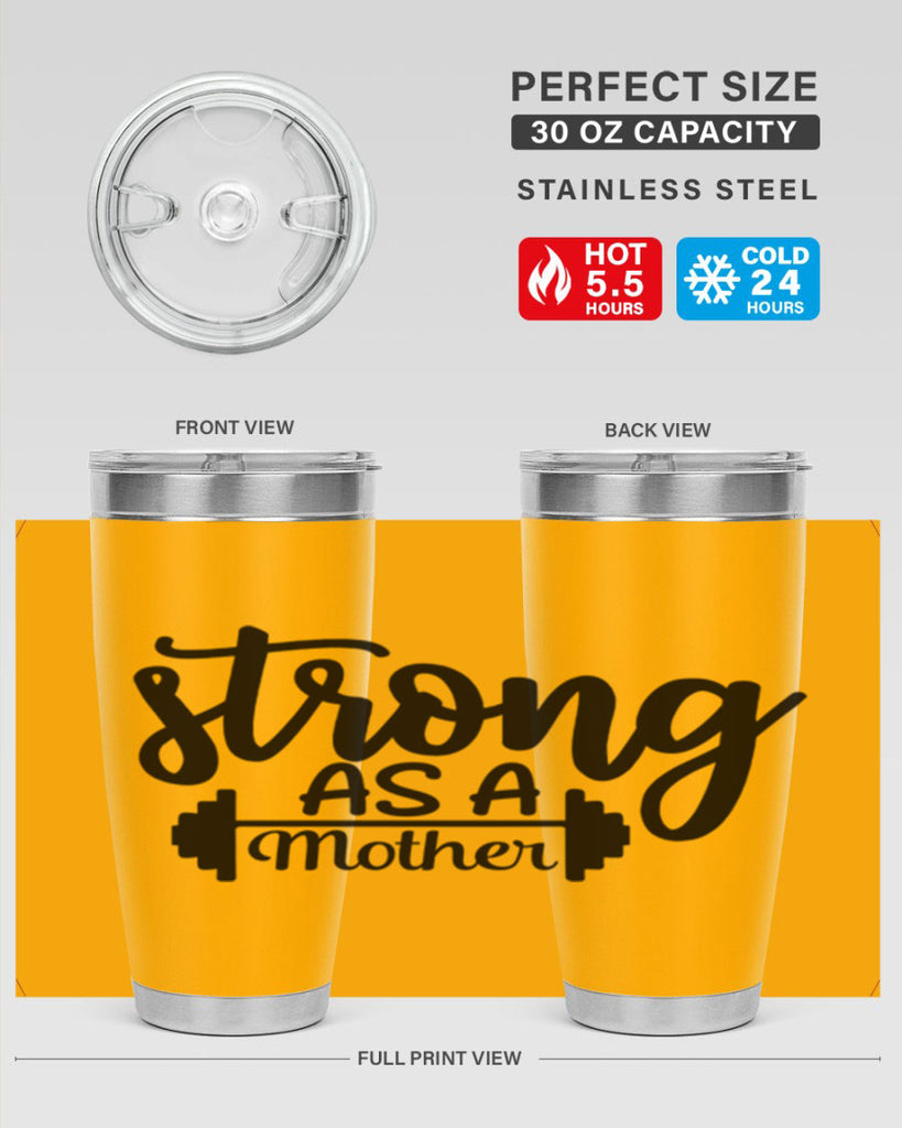 strong as a mother 13#- gym- Tumbler