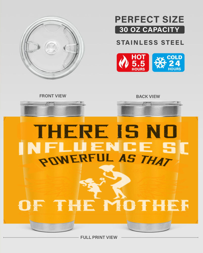 there is no influence so 27#- mothers day- Tumbler