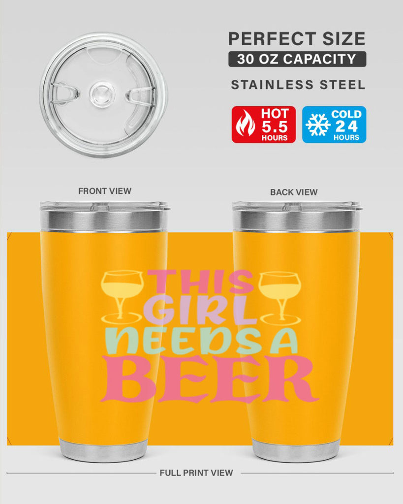 this girl needs a beer 120#- beer- Tumbler