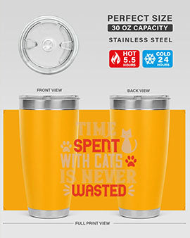 time spend with cat is never wasted Style 121#- cat- Tumbler