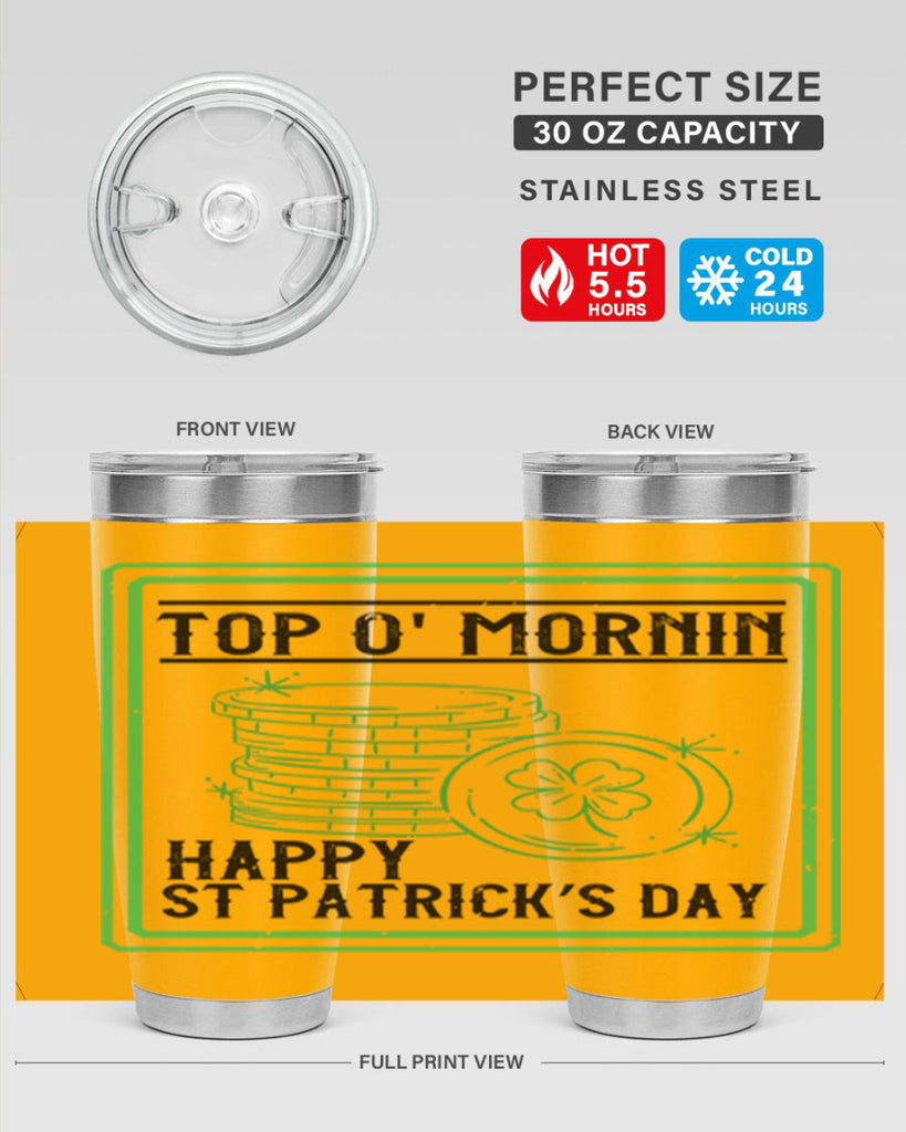 top o mornin happy st patrick’s day Style 8#- St Patricks Day- Tumbler
