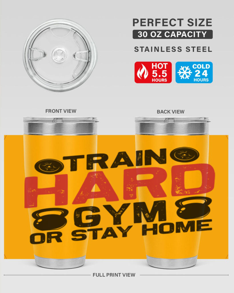 train hard gym or stay home 2#- gym- Tumbler