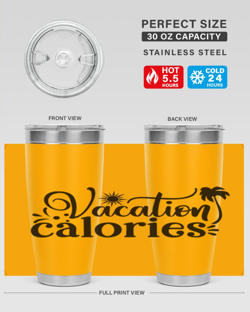 vacation calories Style 71#- summer- Tumbler