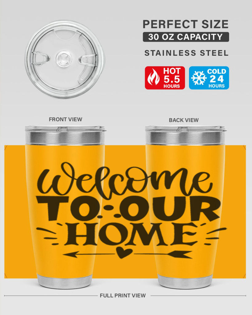 welcome to our home 11#- family- Tumbler