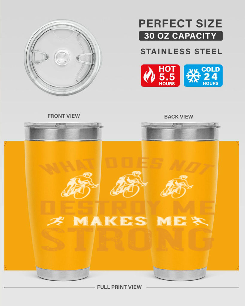 what does not destroy me makes me strong 4#- running- Tumbler