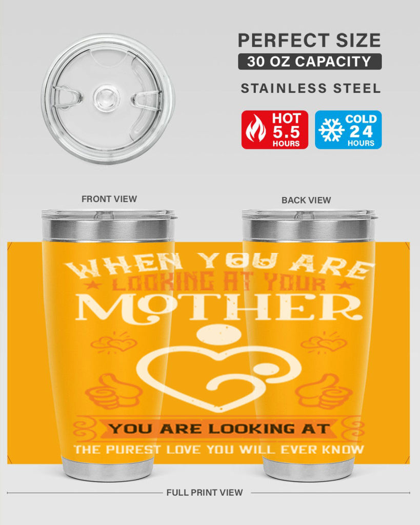 when you are looking 15#- mothers day- Tumbler